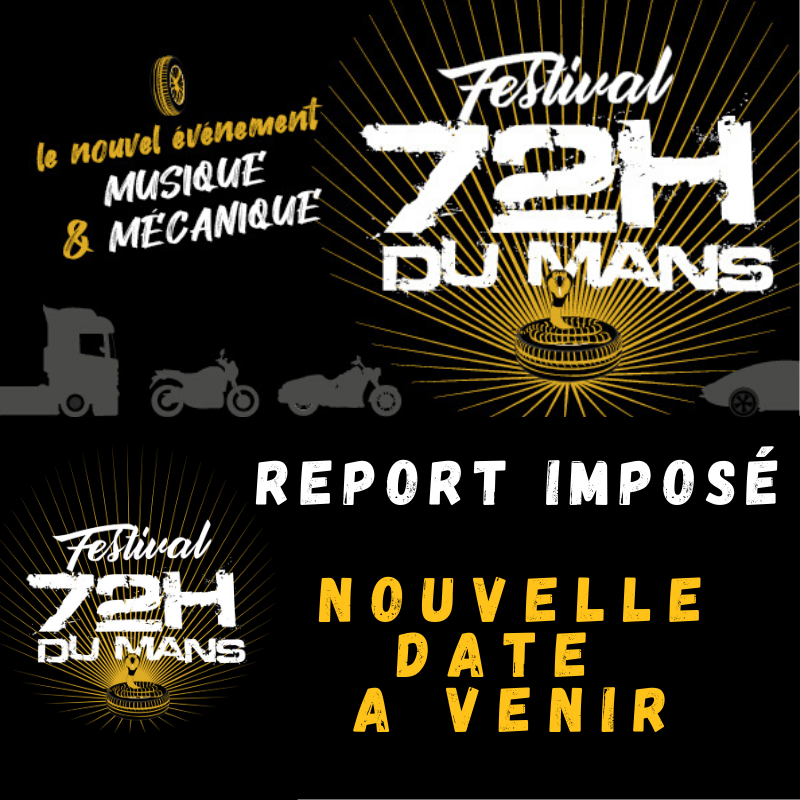 Boum du 1 AOUT 2021 - Page 2 Festival-72h-du-mans-